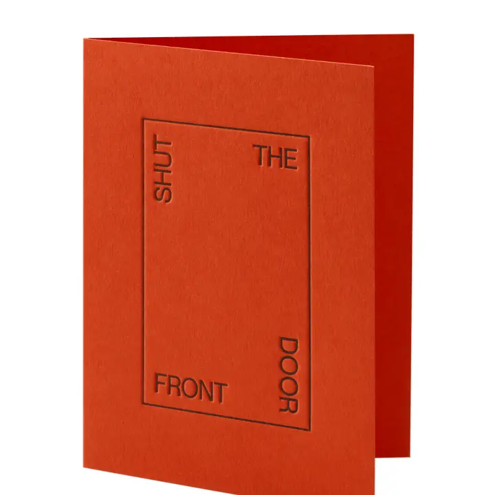 Shut The Front Door Card